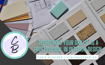 Refreshing Your Skills as a Professional in Interior Design